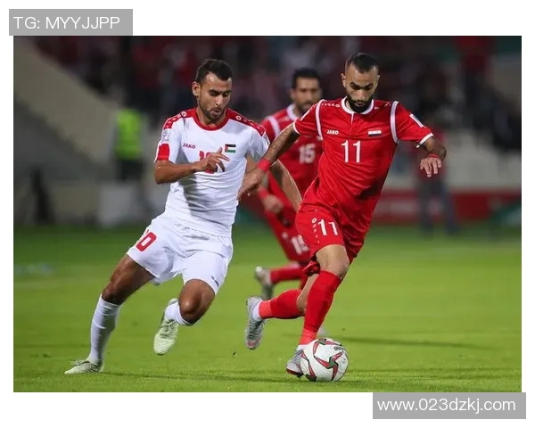 叙利亚与巴勒斯坦竞彩分析及比赛前瞻全面解读