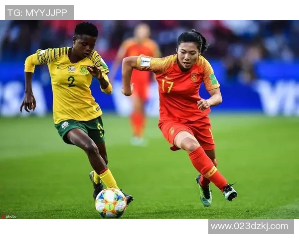 南非女足对阵中国女足精彩直播全程回顾与赛后分析